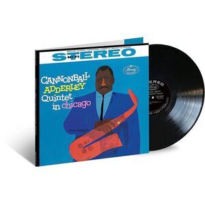 Cannonball Adderley - Cannonball Adderley Quintet In Chicago (Verve Acoustic